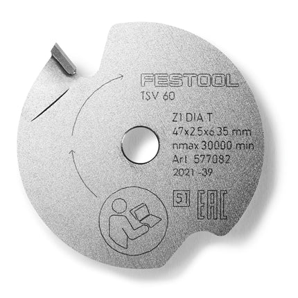 Festool DIA 47x2,5x6,35 T1 Vorritz-Sägeblatt UNIVERSAL ( 577082 ) für TSV 60 K
