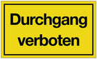 Panneau indicateur ( 3000277105 ) Passage interdit Plastique